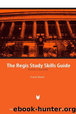 The Regis Study Skills Guide by Chris Reisig