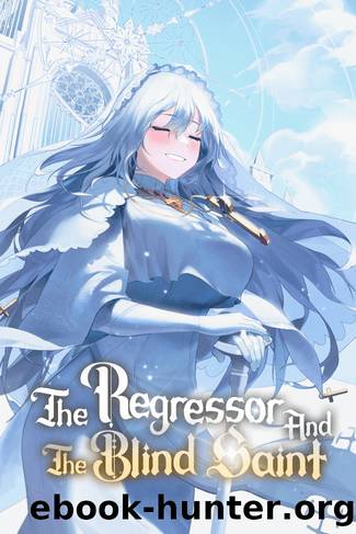 The Regressor And The Blind Saint by Unknown Author