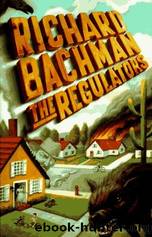 The Regulators by Richard Bachman & Stephen King