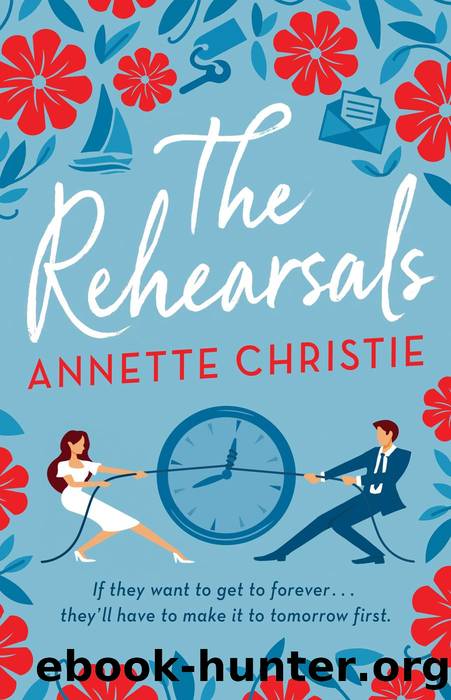The Rehearsals by Annette Christie