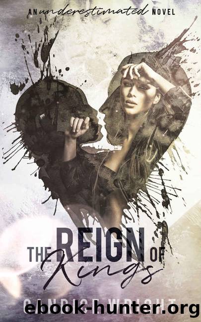The Reign of Kings by Candice M. Wright