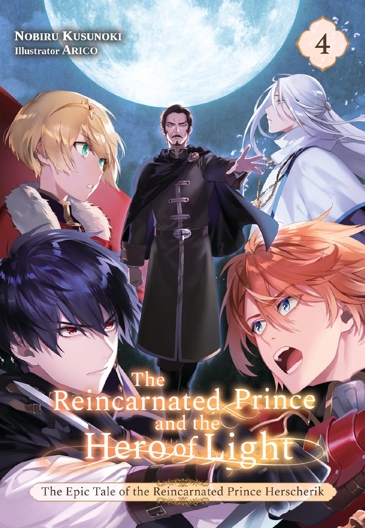 The Reincarnated Prince and the Hero of Light (Volume 4) by Nobiru Kusunoki