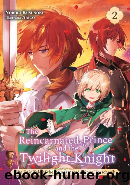 The Reincarnated Prince and the Twilight Knight (Volume 2) [Complete] by Nobiru Kusunoki