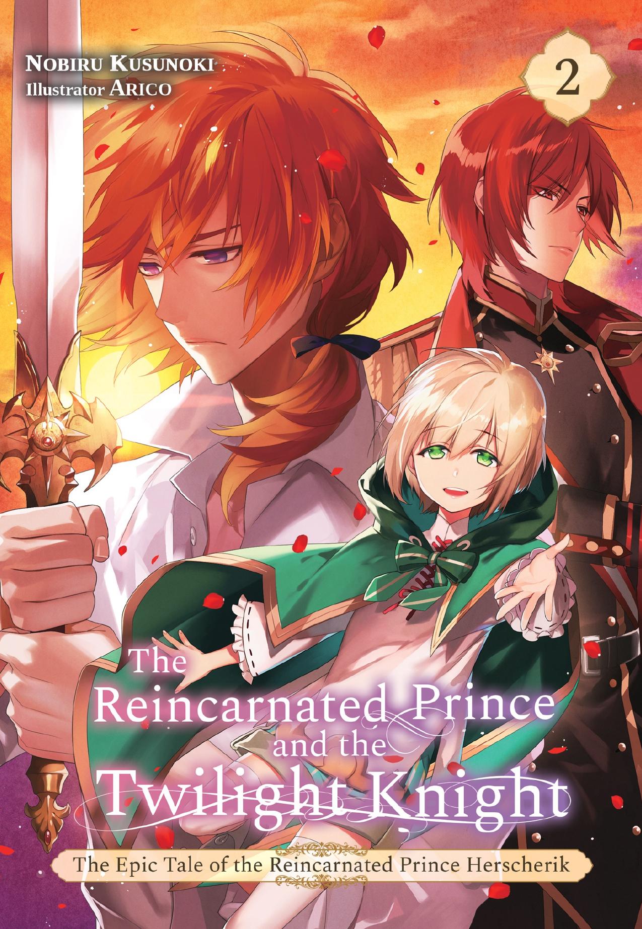 The Reincarnated Prince and the Twilight Knight by Nobiru Kusunoki