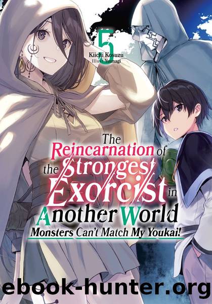 The Reincarnation of the Strongest Exorcist in Another World: Volume 5 [Parts 1 to 3] by Kiichi Kosuzu