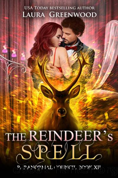The Reindeer's Spell by Laura Greenwood