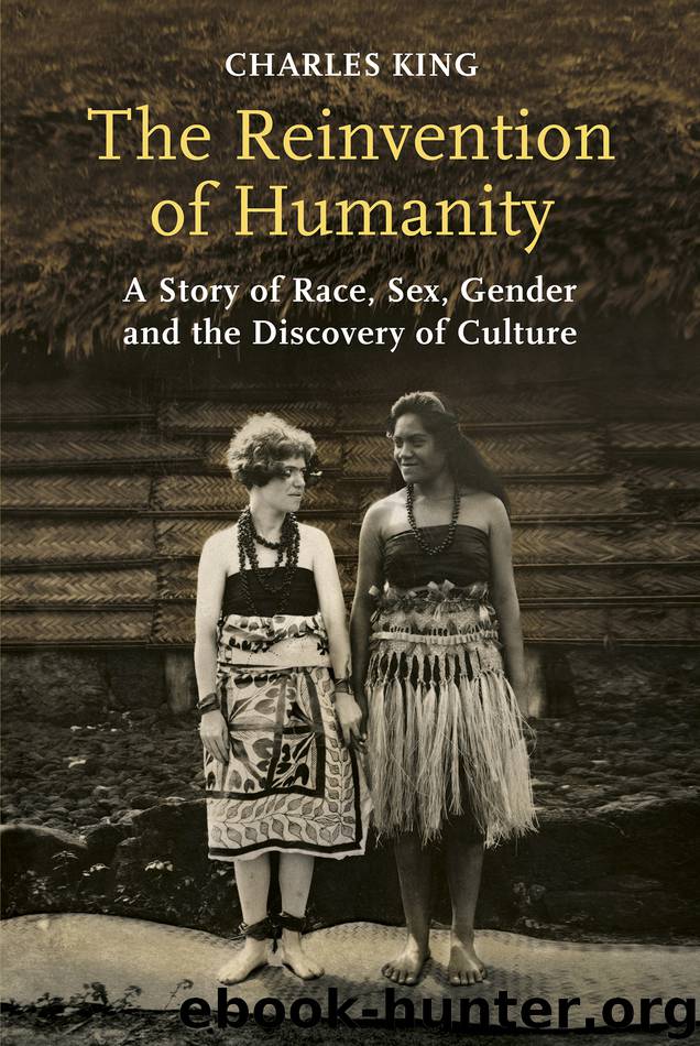 The Reinvention of Humanity by Charles King