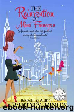 The Reinvention of Mimi Finnegan (The Mimi Chronicles Book 1) by Whitney Dineen