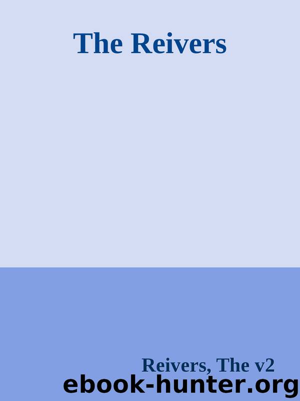 The Reivers by Reivers The v2