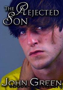 The Rejected Son (The Coming Out Series) by Green John