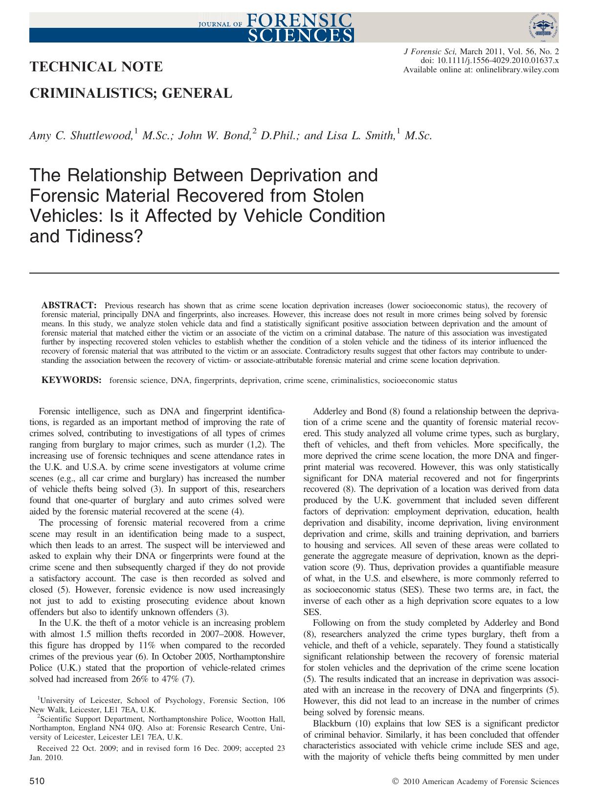 The Relationship Between Deprivation and Forensic Material Recovered from Stolen Vehicles: Is it Affected by Vehicle Condition and Tidiness? by Unknown