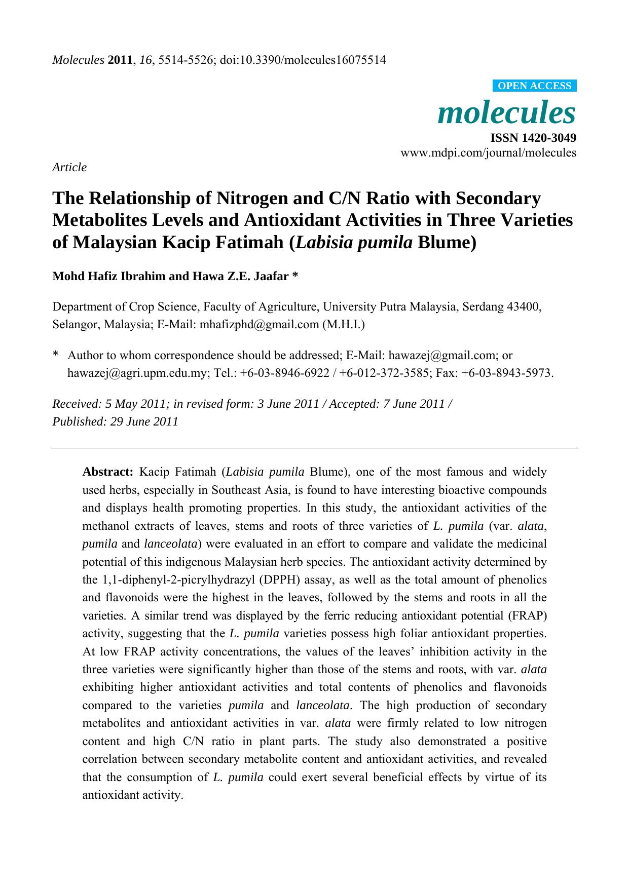 The Relationship of Nitrogen and CN Ratio with Secondary Metabolites Levels and Antioxidant Activities in Three Varieties of Malaysian Kacip Fatimah (Labisia pumila Blume) by Mohd Hafiz Ibrahim & Hawa Z.E. Jaafar