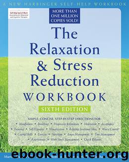 The Relaxation and Stress Reduction Workbook by Martha Davis