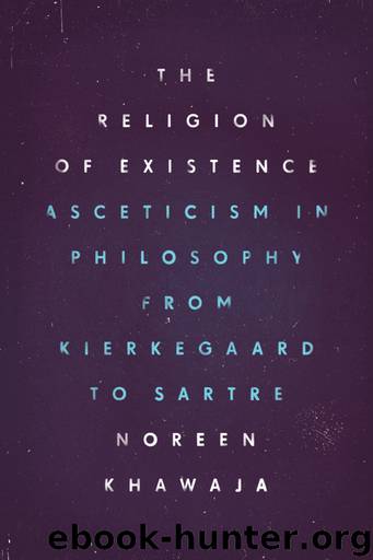 The Religion of Existence by Noreen Khawaja