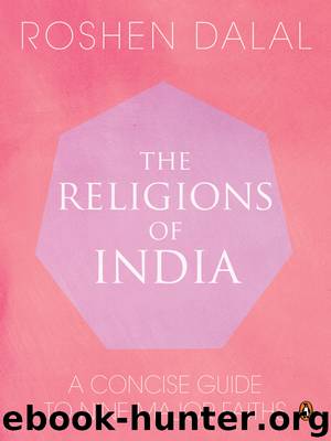 The Religions of India by Roshen Dalal