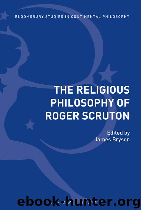 The Religious Philosophy of Roger Scruton by Bryson James