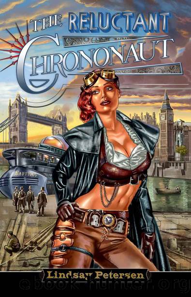The Reluctant Chrononaut: Reluctant Chrononaut Adventures by Lindsay Petersen