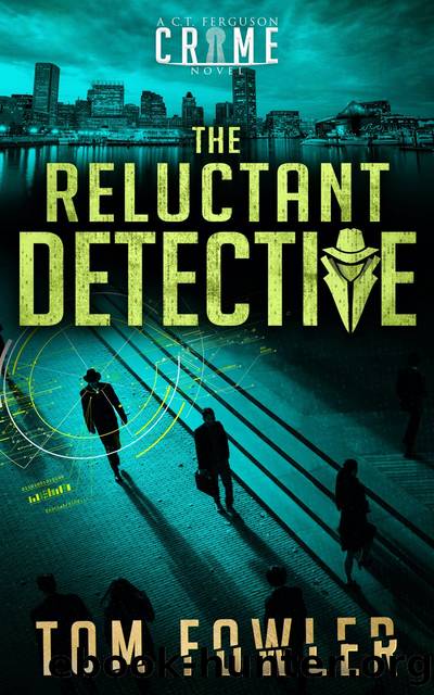 The Reluctant Detective by Tom Fowler