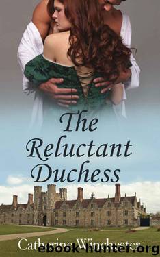 The Reluctant Duchess by Winchester Catherine