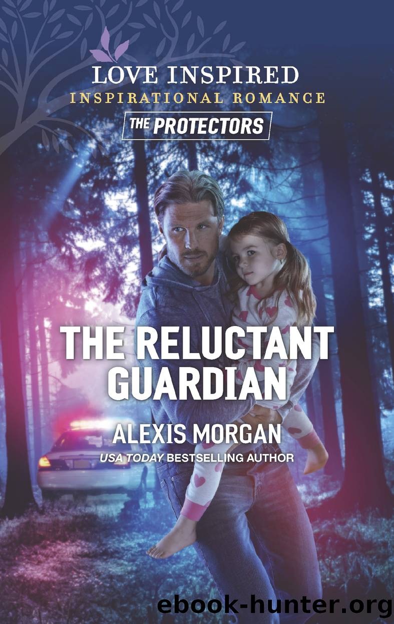 The Reluctant Guardian by Alexis Morgan