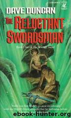 The Reluctant Swordsman by Dave Duncan