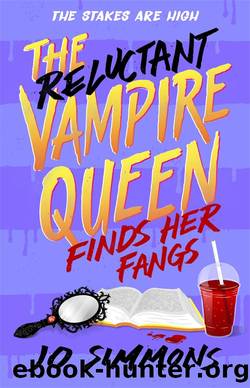 The Reluctant Vampire Queen Finds Her Fangs by Jo Simmons