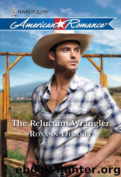 The Reluctant Wrangler by Roxann Delaney