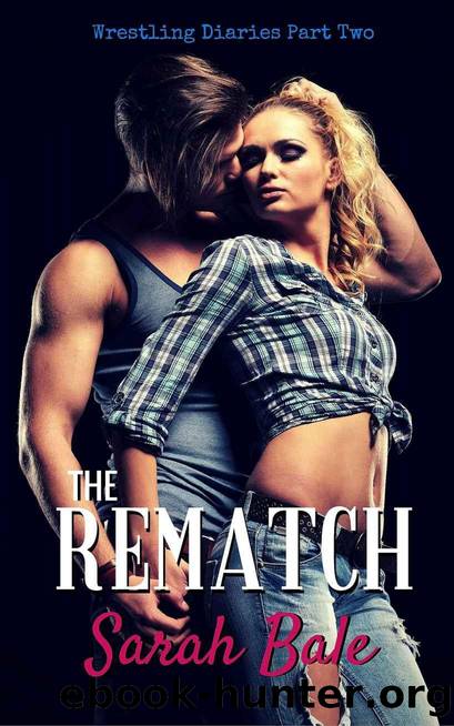 The Rematch by Sarah Bale