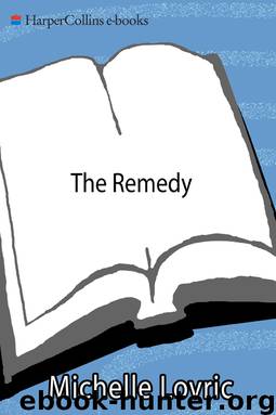 The Remedy: A Novel of London & Venice by Michelle Lovric