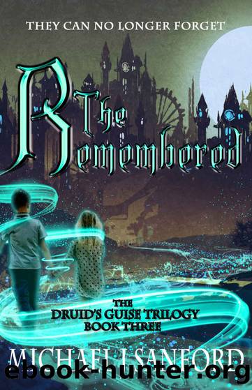The Remembered by Michael J Sanford