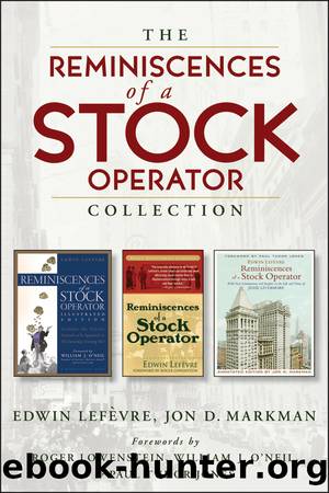 The Reminiscences of a Stock Operator Collection by Edwin Lefèvre