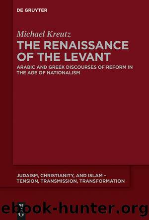 The Renaissance of the Levant by Michael Kreutz
