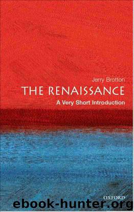 The Renaissance: A Very Short Introduction (Very Short Introductions) by Brotton Jerry