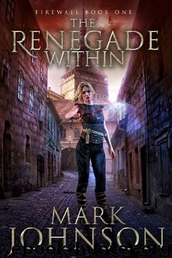 The Renegade Within by Mark Johnson