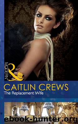 The Replacement Wife by Caitlin Crews