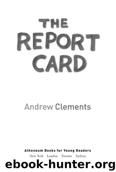 The Report Card by Andrew Clements