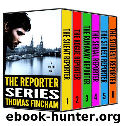 The Reporter Series: Books 1-5 (A Police Procedural Mystery Series of Crime and Suspense, Hyder Ali Novels) by Thomas Fincham