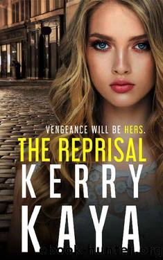 The Reprisal by Kerry Kaya