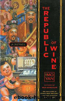 The Republic of Wine by Yan Mo