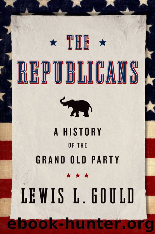 The Republicans by Gould Lewis L.;