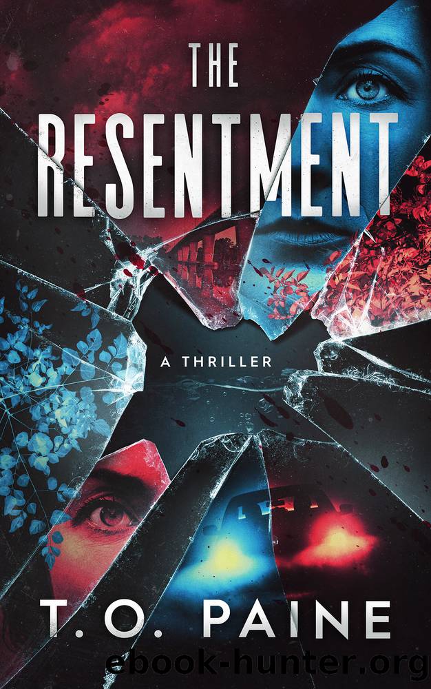 The Resentment by T. O. Paine