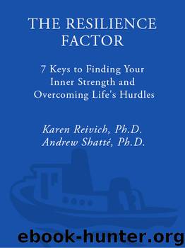 The Resilience Factor by Karen Reivich & Andrew Shatté Ph.D