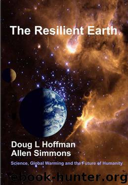 The Resilient Earth: Science, Global Warming and the Fate of Humanity by Simmons Allen & Doug L. Hoffman