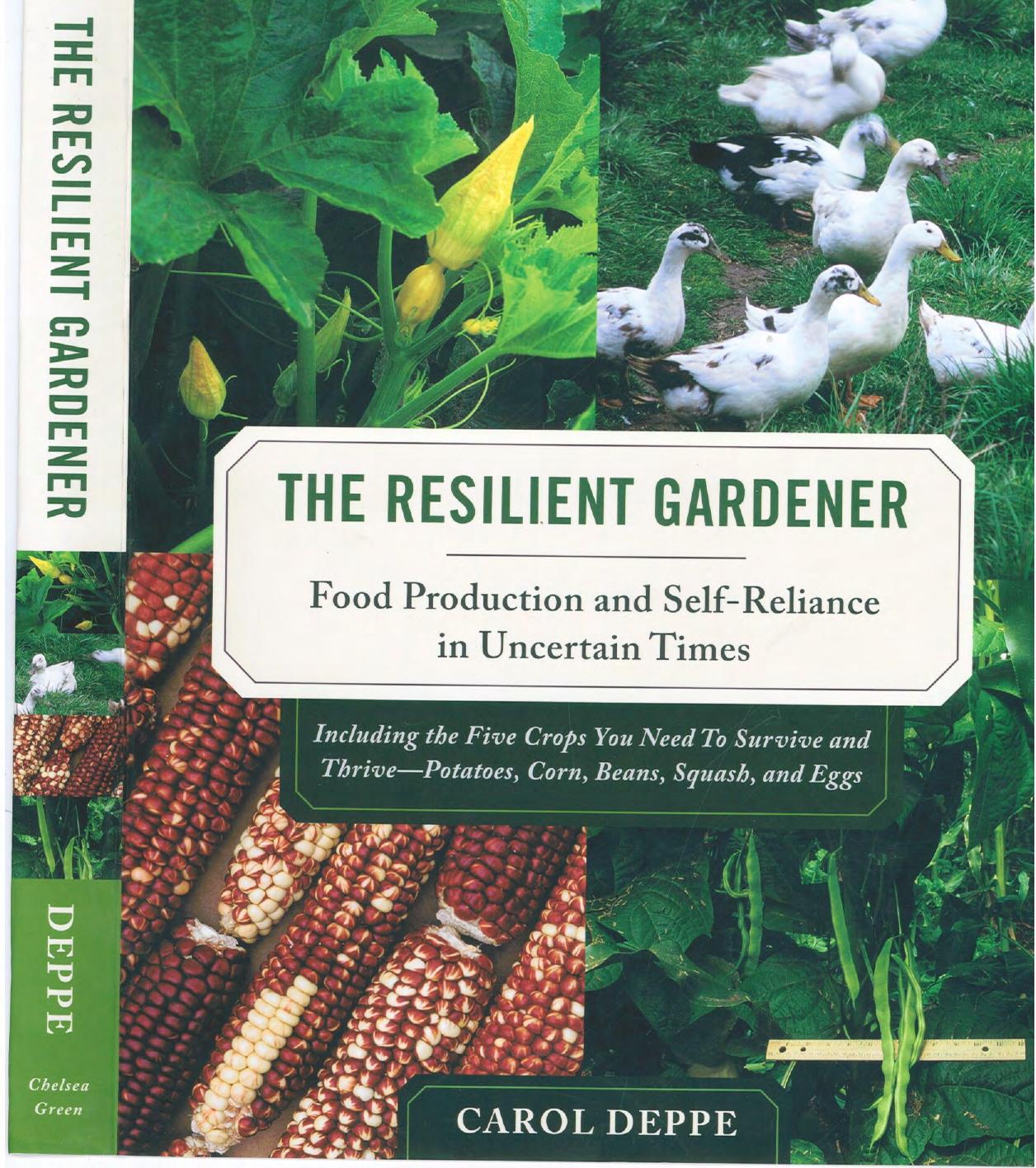 The Resilient Gardener Complete by Unknown
