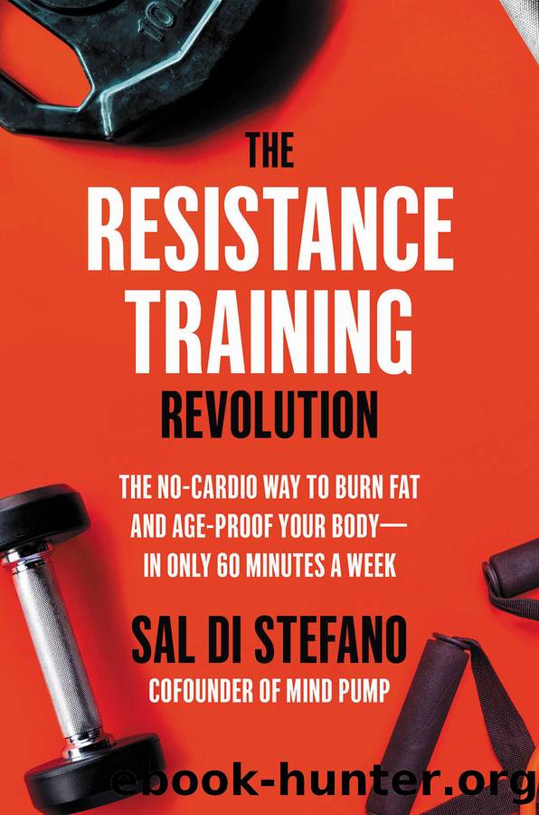The Resistance Training Revolution by Sal Di Stefano