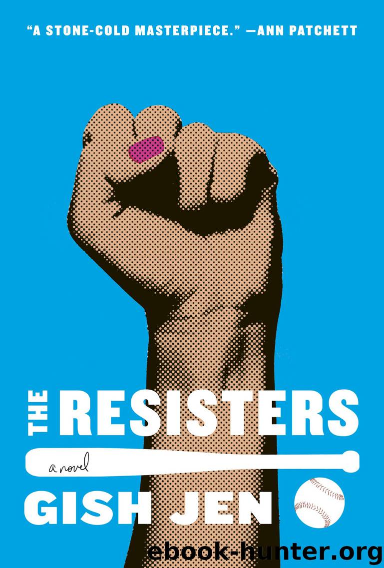 The Resisters by Gish Jen