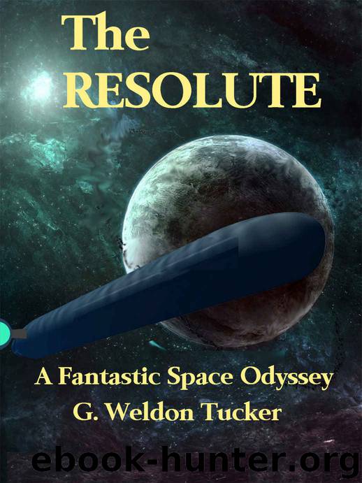 The Resolute by G. Weldon Tucker