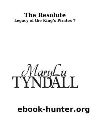 The Resolute by MaryLu Tyndall