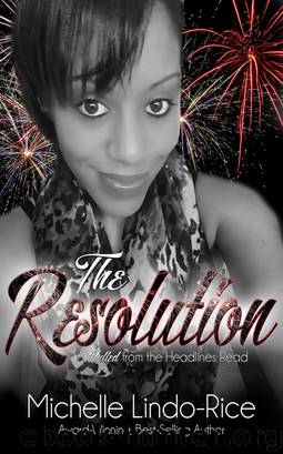 The Resolution by Michelle Lindo-Rice