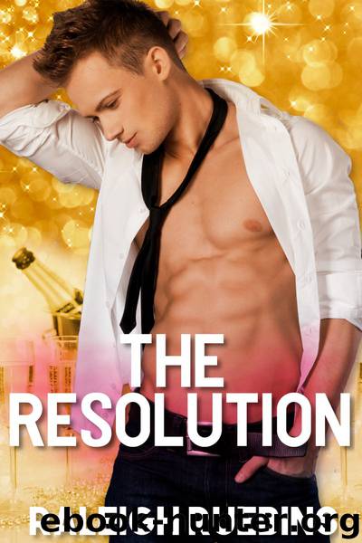 The Resolution by Raleigh Ruebins
